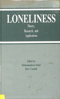 Loneliness : Theory, Research, And Applications