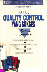 T.O.T.A.L Total Qualiti Control yang Sukses dalam Sepekan