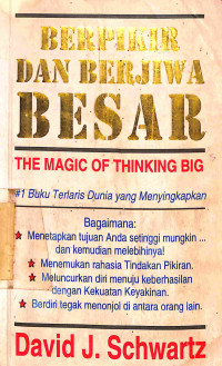 Berpikir dan Berjiwa Besar The magic Of Thinking big