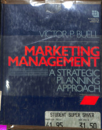 Marketing management. a strategic planning approach