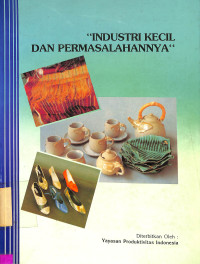 Industri kecil dan permasalahannya