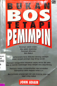 Bukan Bos tetapi Pemimpin