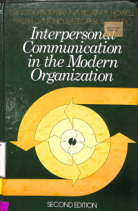 Interpersonal Communication in the Modern Organization