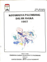 Kotamadya Palembang Dalam Angka 1997