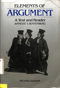 Elements of Argument : A Text and Reader