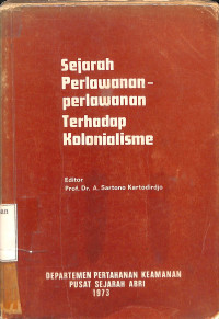 Sejarah Perlawanan-Perlawanan Terhadap Kolonialisme