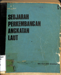 SEDJARAH PERKEMBANGAN ANGKATAN LAUT