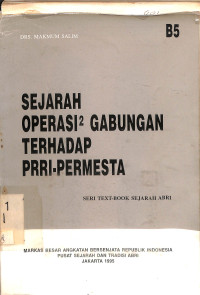 SEDJARAH OPERASI2 GABUNGAN TERHADAP PRRI-PERMESTA