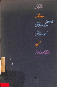 THE NEW BORZOIBOOK OF BALLETS