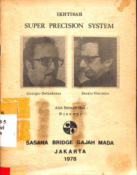 IKHTISAR SUPER PRECISION SYSTEM