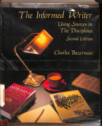 The Informed Writer Using Discciplines Second ed