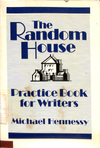 THE RANDOM HOUSE PRATICE BOOK FOR WRITERS