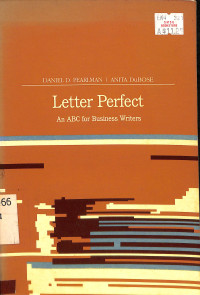 LETTER PERFECT AN ABC FOR BUSINESS WRITERS