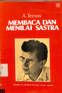 MEMBACA DAN MENILAI SASTRA