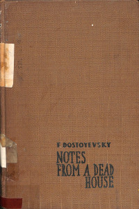 Notes From A Dead House