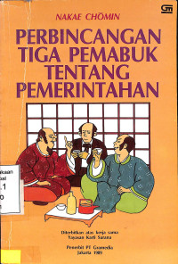 Perbincangan Tiga Pemabuk Tentang Pemerintahan