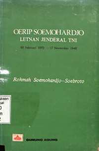 OERIP SOEMOHARDJO (LETNAN JENDRAL TNI)