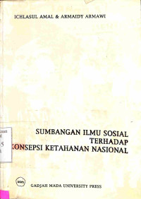 Sumbangan Ilmu Sosial Terhadap Konsepsi Ketahanan Nasional