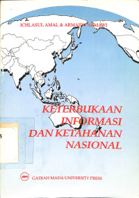 Keterbukaan Informasi dan Ketahanan Nasional