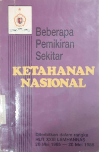 Beberapa Pemikiran Sekitar Ketahanan Nasional