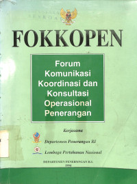 Fokkopen. Forum Komunikasi Koordinasi dan Konsultasi Operasional Penerangan