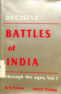 Decisive Battles Of India