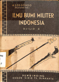 Ilmu bumi militer Indonesia Jil. II