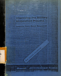 Improving the Military Acquisition Process Lessons from Rand Research