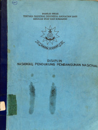 Disiplin nasional mendukung pembangunan nasional