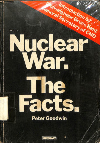 Nuclear War. The Facts