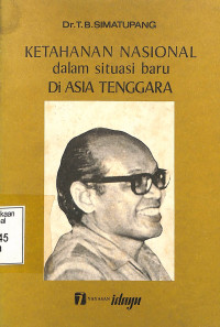 Ketahanan Nasional dalam Situasi Baru di Asia Tenggara