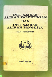 Inti Ajaran Aliran Valentinian Dan Inti Ajaran Aliran Pangestu