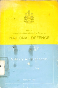 Report of the Special Committee of the Senate on National Defence Military Air Transport