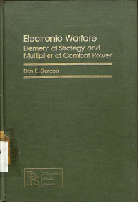 Electronic Warfare. Element of Strategy and Multiplier of Combat Power