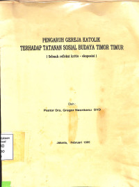 Pengaruh Gereja Katolik Terhadap Tatanan Sosial Budaya Timor-Timur