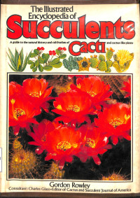 The Illustrated Encyclopedia of Succulents