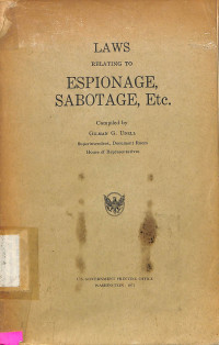 Laws relating to espionage, sabatage, etc.