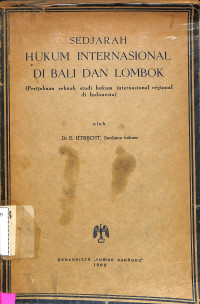 Sejarah hukum internasional di Bali dan Lombok: percobaan sebuah studi