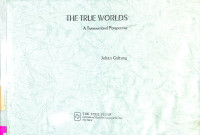 THE TRUE WORLDS : A TRANSNATIONAL PERSSPECTIVE