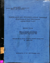 PENCEGAHAN DAN PENANGGULANG TERHADAP PENCEMARAN DAN PERUSAKAN LINGKUNGAN LAUT