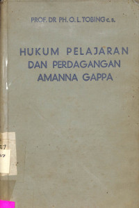 Hukum pelajaran dan perdagangan amanna gappa