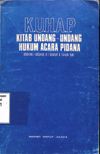 KUHAP UNDANG-UNDANG RI NOMOR 8 TAHUN 1981