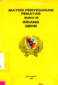 Materi Penyegaran Penatar Buku III Bidang GBHN