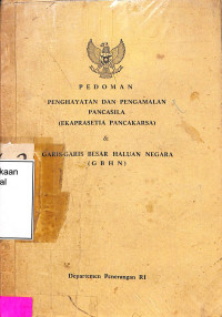 PEDOMAN PENGHAYATAN DAN PENGAMALAN PANCASILA & GBHN