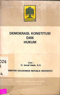 DEMOKRASI, KONSTITUSI DAN HUKUM