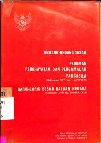 UUD, PEDOMAN PENGHAYATAN DAN PENGALAMAN PANCASILA, GBHN