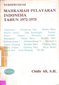 YURISPRUDENSI MAHKAMAH PELAYARAN INDONESIA TAHUN 1972-1975