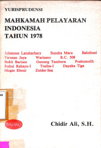 YURISPRUDENSI MAHKAMAH PELAYARAN INDONESIA TAHUN 1978