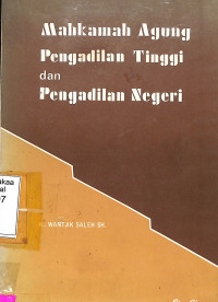 MAHKAMAH AGUNG PENGADILAN TINGGI DAN PENGADILAN NEGRI