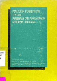 Peraturan Perundangana tentang Pembinaan dan Pengembangan Kehidupan Beragama